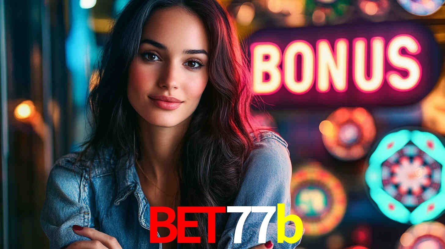 bet77b - Clube VIP da Riqueza - bet77b.com